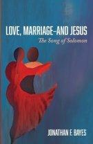 Love, Marriage-and Jesus