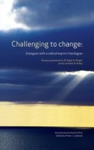 Challenging to change