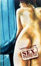 Sex, Sheepskin Rugs \'n\' Bless My Soul