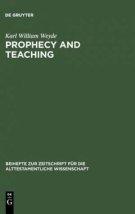 Prophecy and Teaching