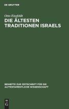Die Altesten Traditionen Israels