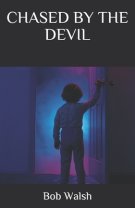 Chased by the Devil