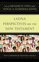 Latinx Perspectives on the New Testament