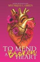 To Mend a Broken Heart