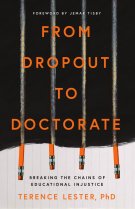 From Dropout to Doctorate: Breaking the Chains of Educational Injustice