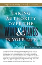 Taking Authority Over the Wind and Waves in Your Life Study Guide
