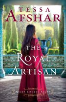 The Royal Artisan (Queen Esther's Court)
