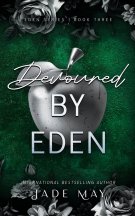 Devoured by Eden: An Age Gap Medical Romance