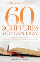 60 Scriptures You Can Pray
