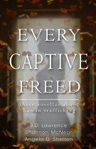 Every Captive Freed