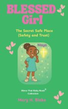 The Secret Safe Place-Maya: (Safety and Trust)
