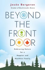 Beyond the Front Door: Embracing Nature for a Happier and Healthier Family