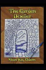 The Garden Dweller: Perspective and Reflection