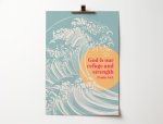 God is our refuge and strength. Psalm 46:1. Christian poster