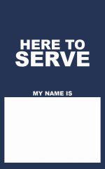 Name Tags: Here To Serve - Blue (Package of 50)