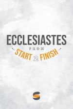 Ecclesiastes from Start2Finish