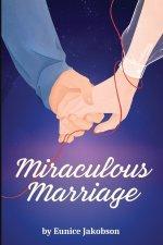 Miraculous Marriage