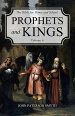 Prophets and Kings