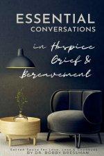 Essential Conversations for Hospice