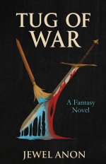 TUG OF WAR!: Book One of The Ancient Secret Series