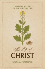 The Life of Christ