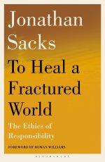 To Heal a Fractured World : The Ethics of Responsibility