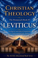 The Pentateuch Book #3 - LEVITICUS