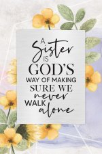 Plaque-Renew My Soul-A Sister Is God's (6 x 9)