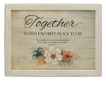 Wall Plaque-Together Is Our Favorite Place (16" x 12")
