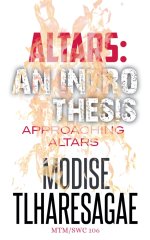 Altars: An Intro Thesis: Approaching Altars