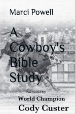 A Cowboy's Bible Study