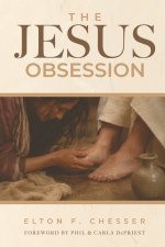 The Jesus Obsession