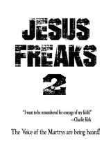 Jesus Freaks 2