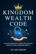 Kingdom Wealth Code
