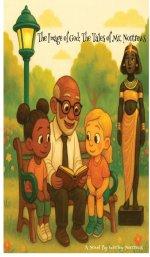 The Image of God: The Tales of Mr. Nortreus