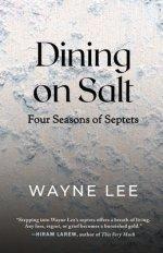 Dining on Salt: Four Seasons of Septets