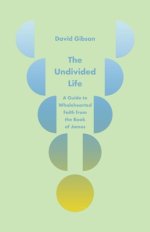 The Undivided Life