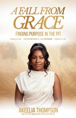 A Fall from Grace: Finding Purpose in the Pit