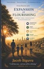 Expansion of Flourishing: Discover the Principles That Help People, Families, and Communities Thrive