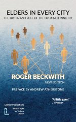 Elders in Every City: The Origin and Role of the Ordained Ministry