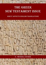 The Greek New Testament Issue