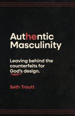 Authentic Masculinity