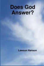 Does God Answer?