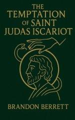 The Temptation of Saint Judas Iscariot