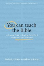 You Can Teach the Bible