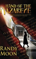 Hand of the Nazarene: The Only Words Jesus Ever Wrote Were Never Meant to be Read