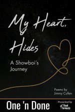 My Heart, Hides