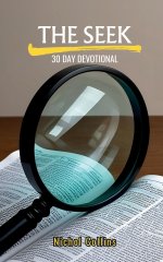 The Seek 30 Day Devotional