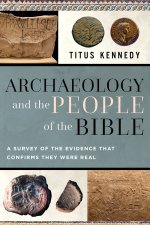 Archaeology and the People of the Bible