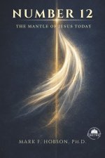Number 12: The Mantle of Jesus Today
